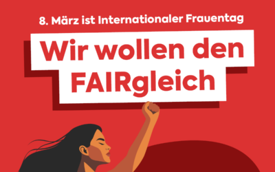 Internationaler Frauentag: Gleichstellung ist unsere Stärke